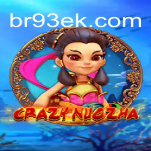 The Thrilling World of CrazyNuoZha: Excitement and Strategy Unleashed